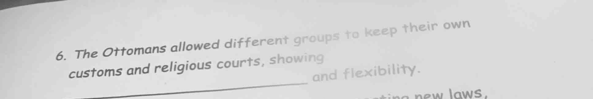 6. the ottomans allowed different groups to keep their own customs and …