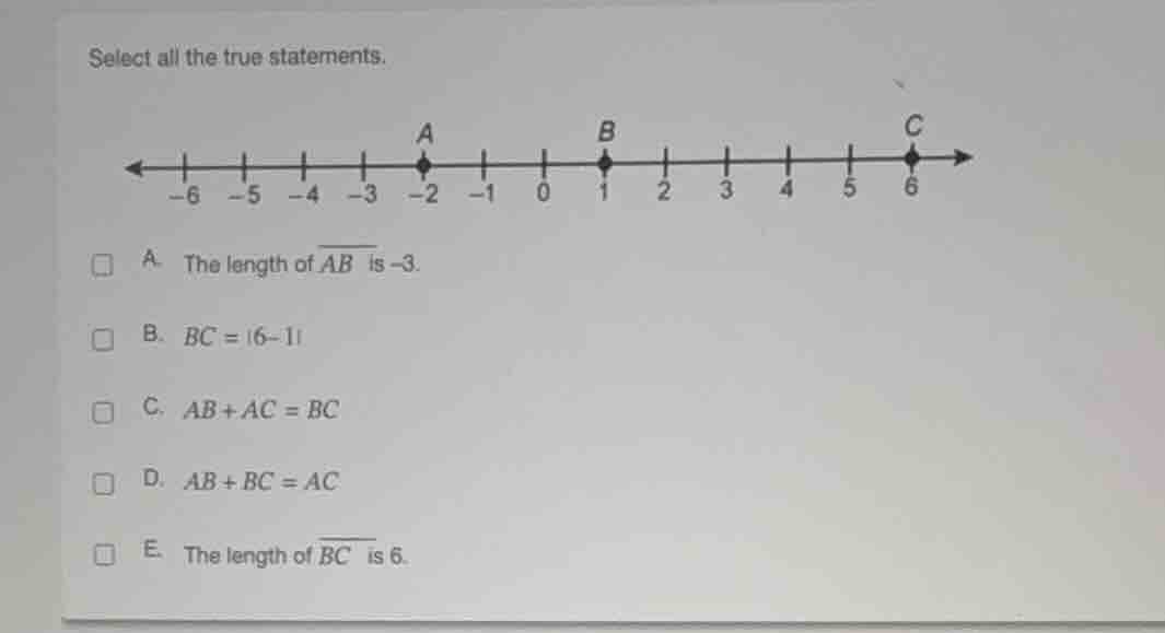 select all the true statements. a. the length of $overline{ab}$ is -3. …