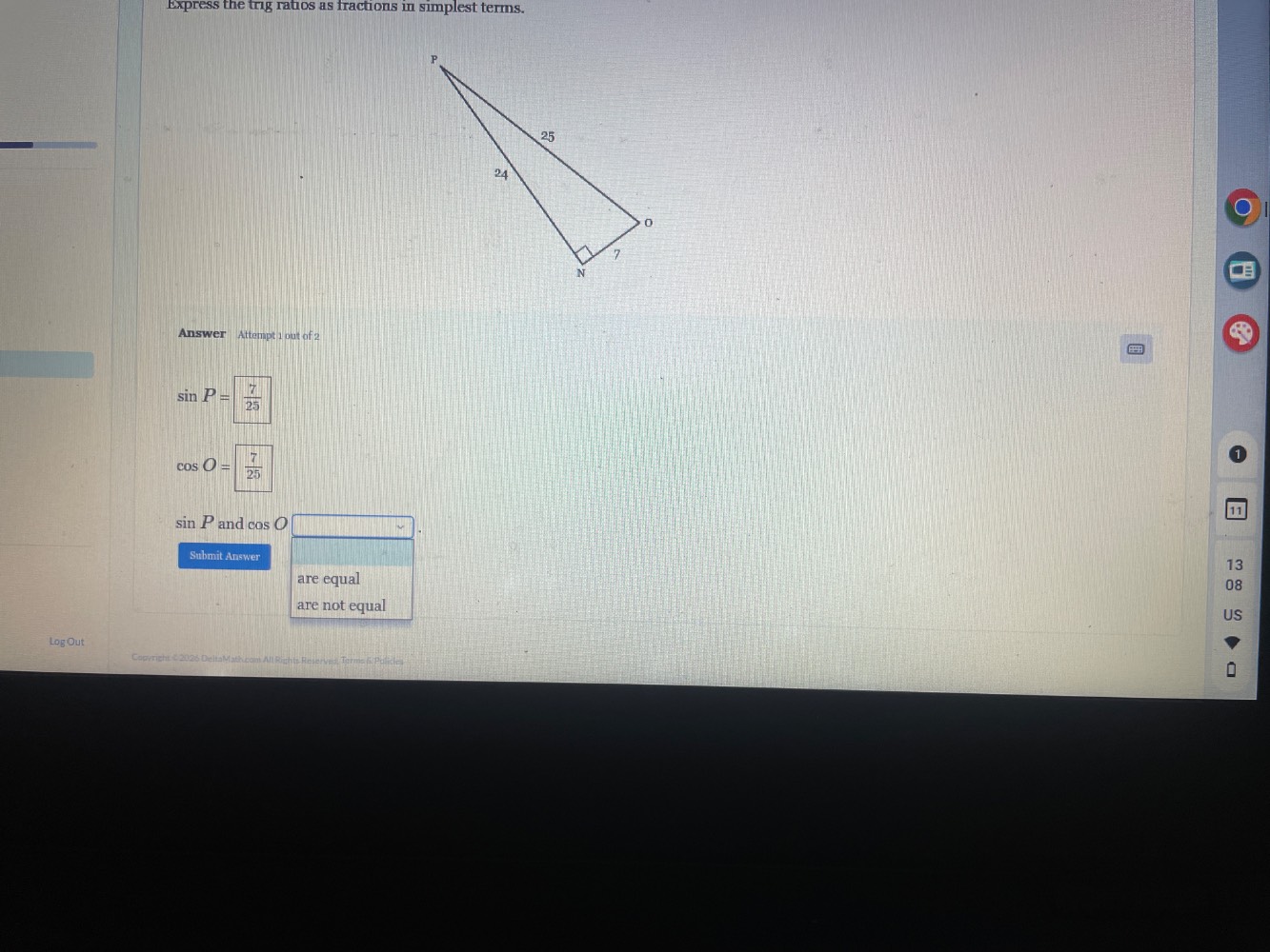 express the trig ratios as fractions in simplest terms. answer attempt …