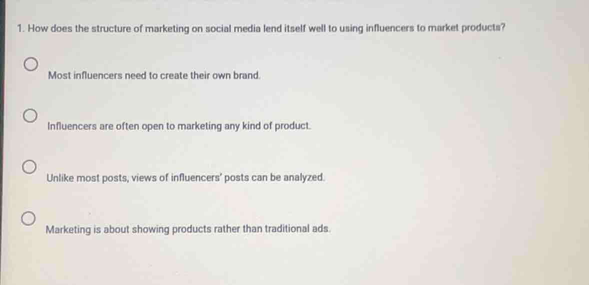 1. how does the structure of marketing on social media lend itself well…