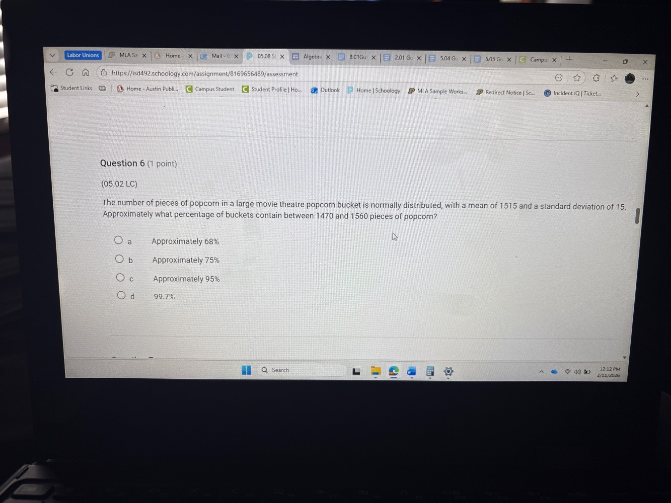 question 6 (1 point) (05.02 lc) the number of pieces of popcorn in a la…