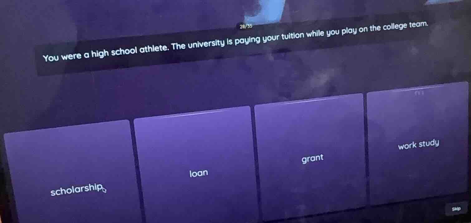 28/35 you were a high school athlete. the university is paying your tui…