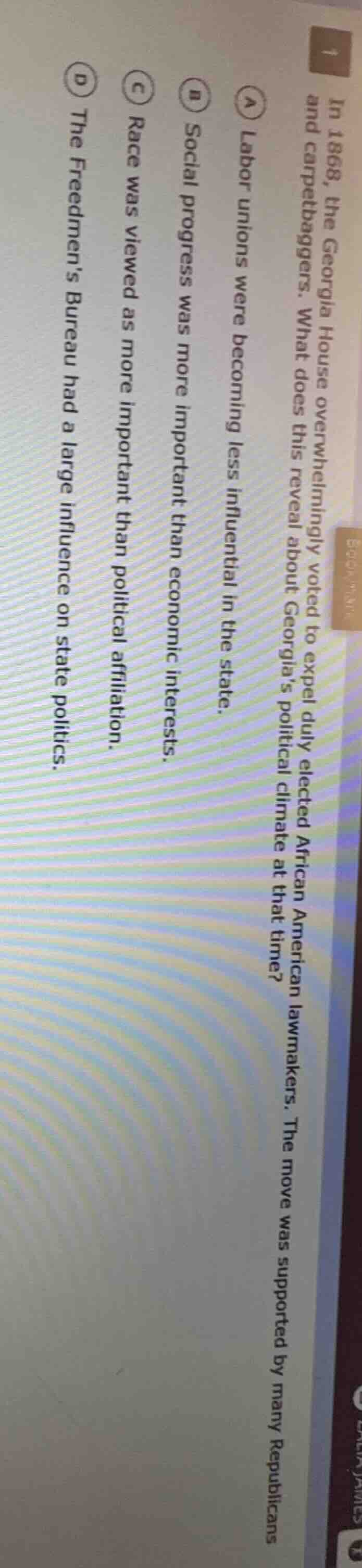 1 in 1868, the georgia house overwhelmingly voted to expel duly elected…