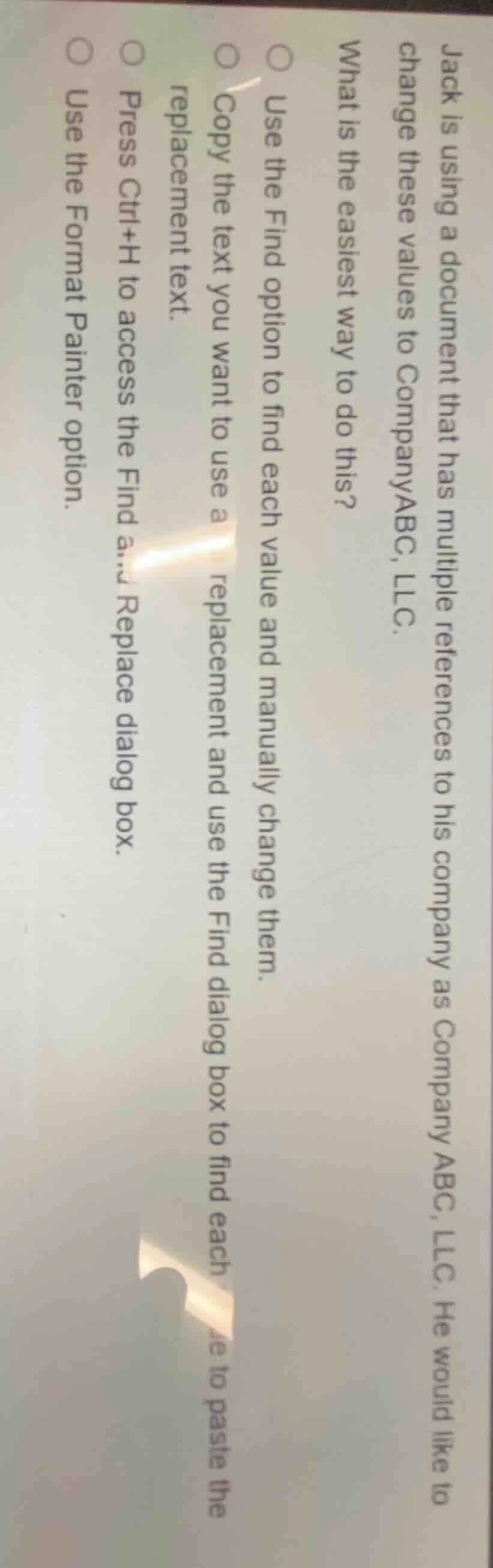 jack is using a document that has multiple references to his company as…