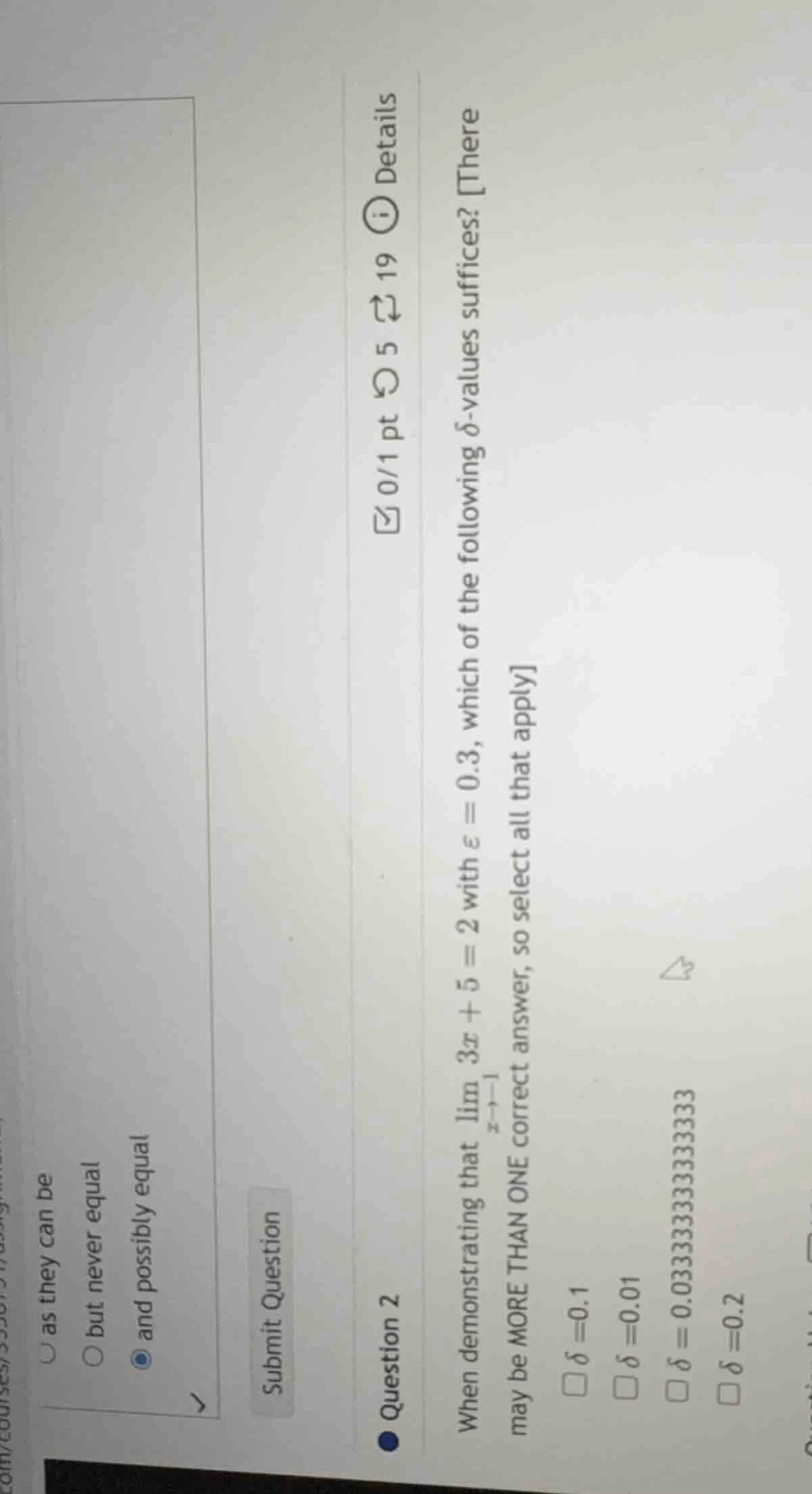 question 20/1 pt 5 19 detailswhen demonstrating that $lim_{x \to -1} 3x…