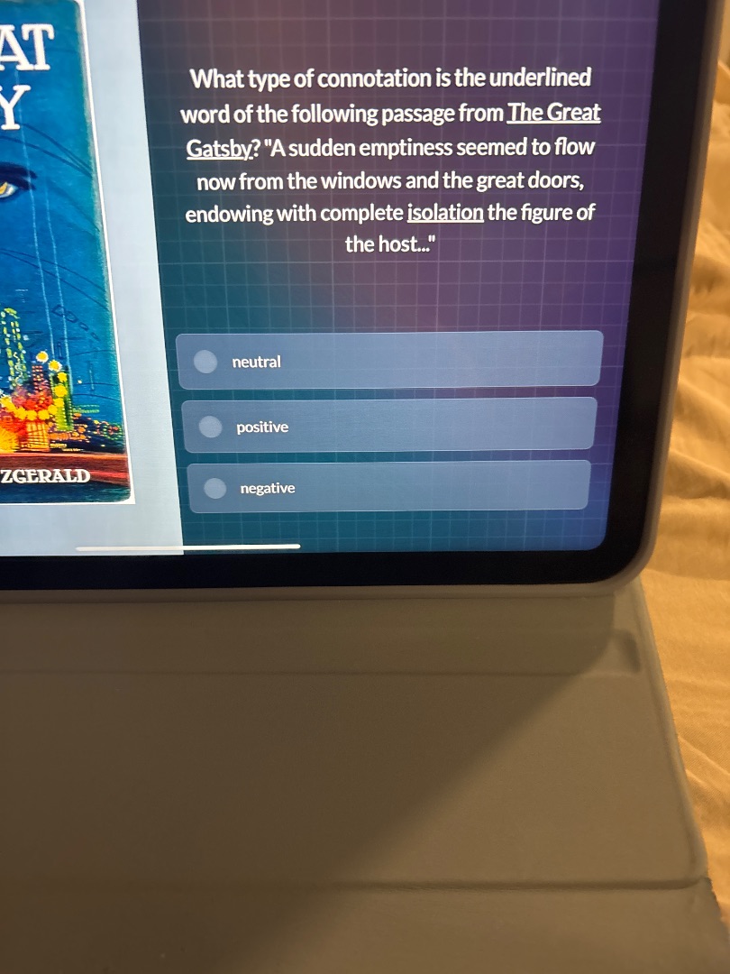 what type of connotation is the underlined word of the following passag…