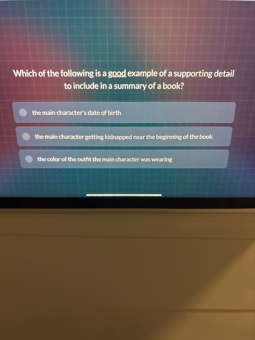 which of the following is a good example of a supporting detail to incl…