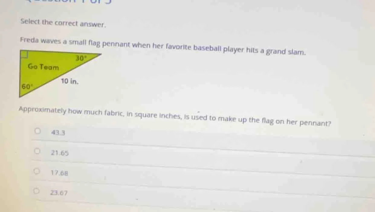 select the correct answer. freda waves a small flag pennant when her fa…