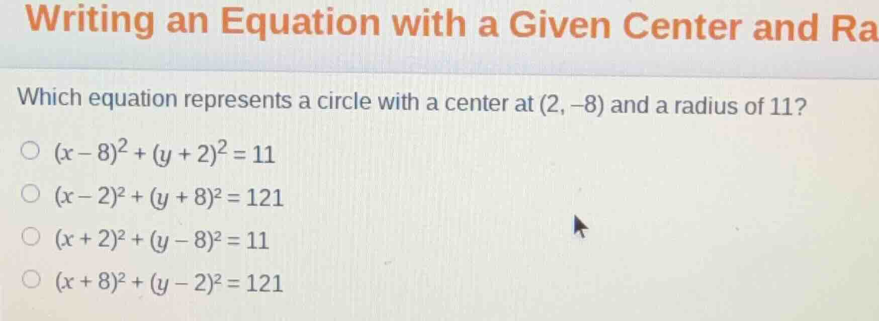 writing an equation with a given center and ra which equation represent…
