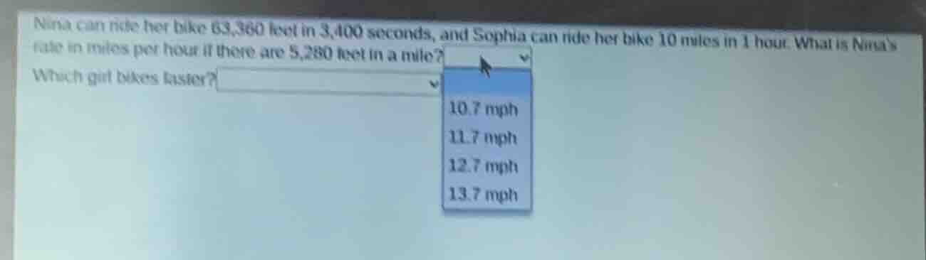 nina can ride her bike 63,360 feet in 3,400 seconds, and sophia can rid…