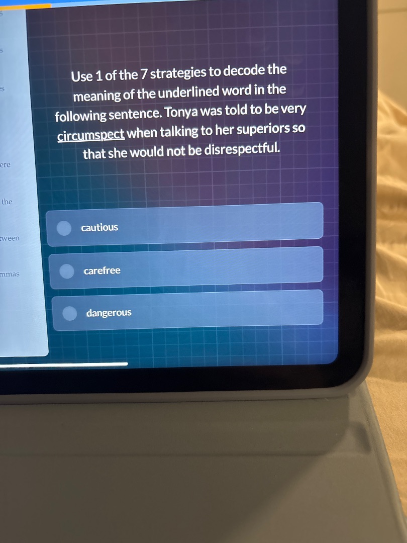 use 1 of the 7 strategies to decode the meaning of the underlined word …