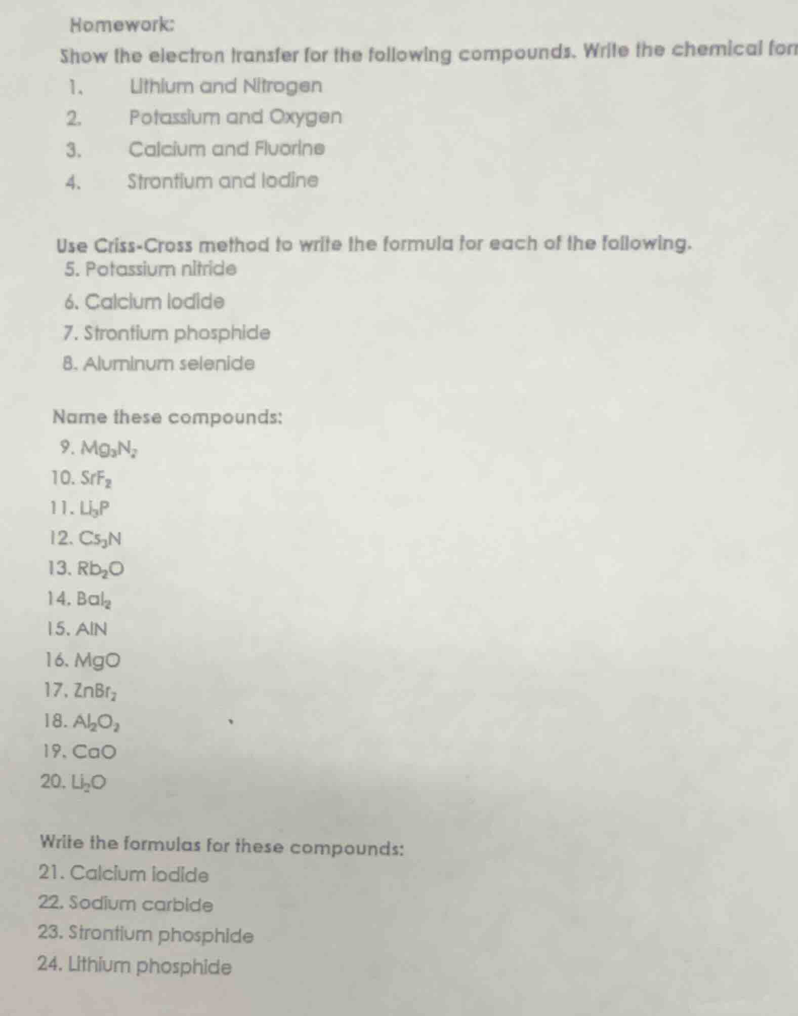 homework: show the electron transfer for the following compounds. write…