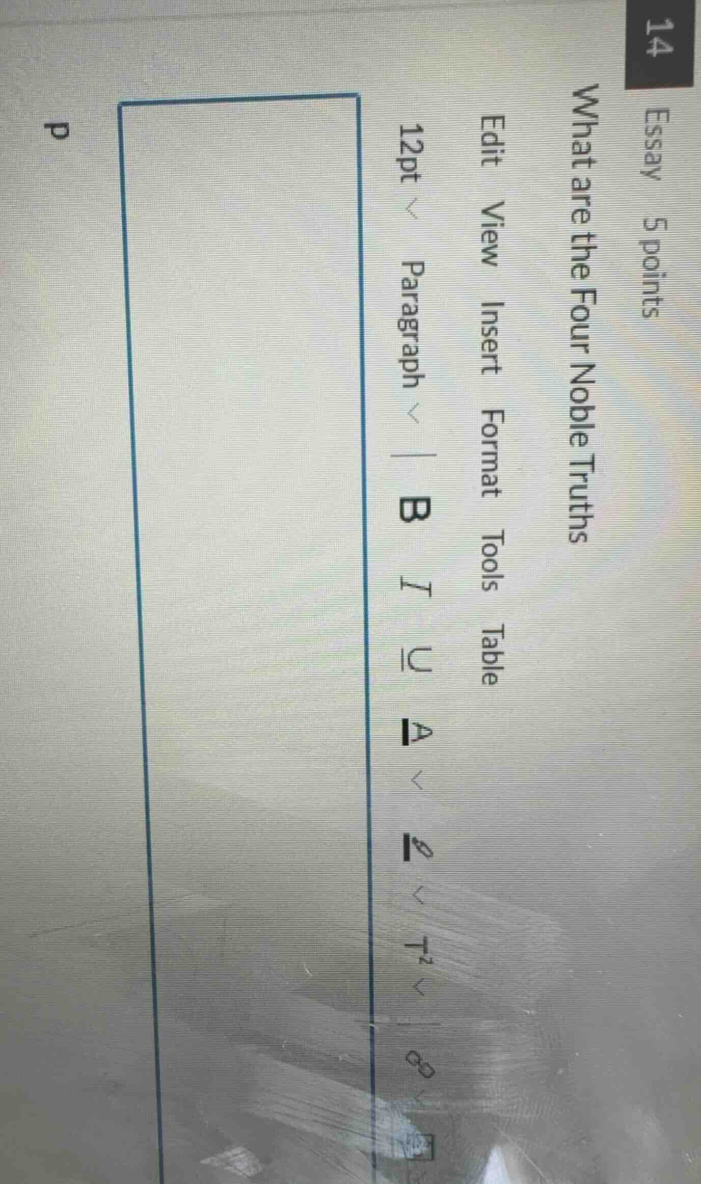 14 essay 5 points what are the four noble truths