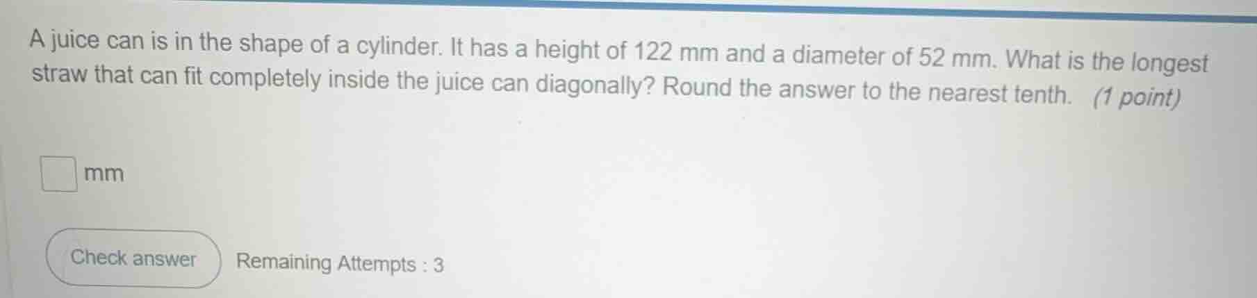 a juice can is in the shape of a cylinder. it has a height of 122 mm an…