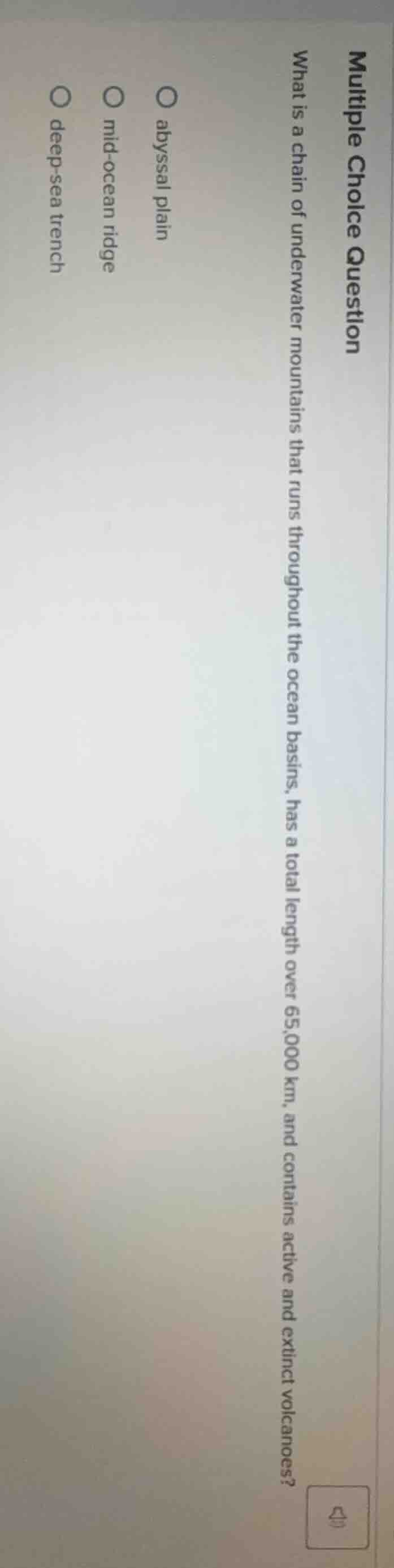 multiple choice question what is a chain of underwater mountains that r…