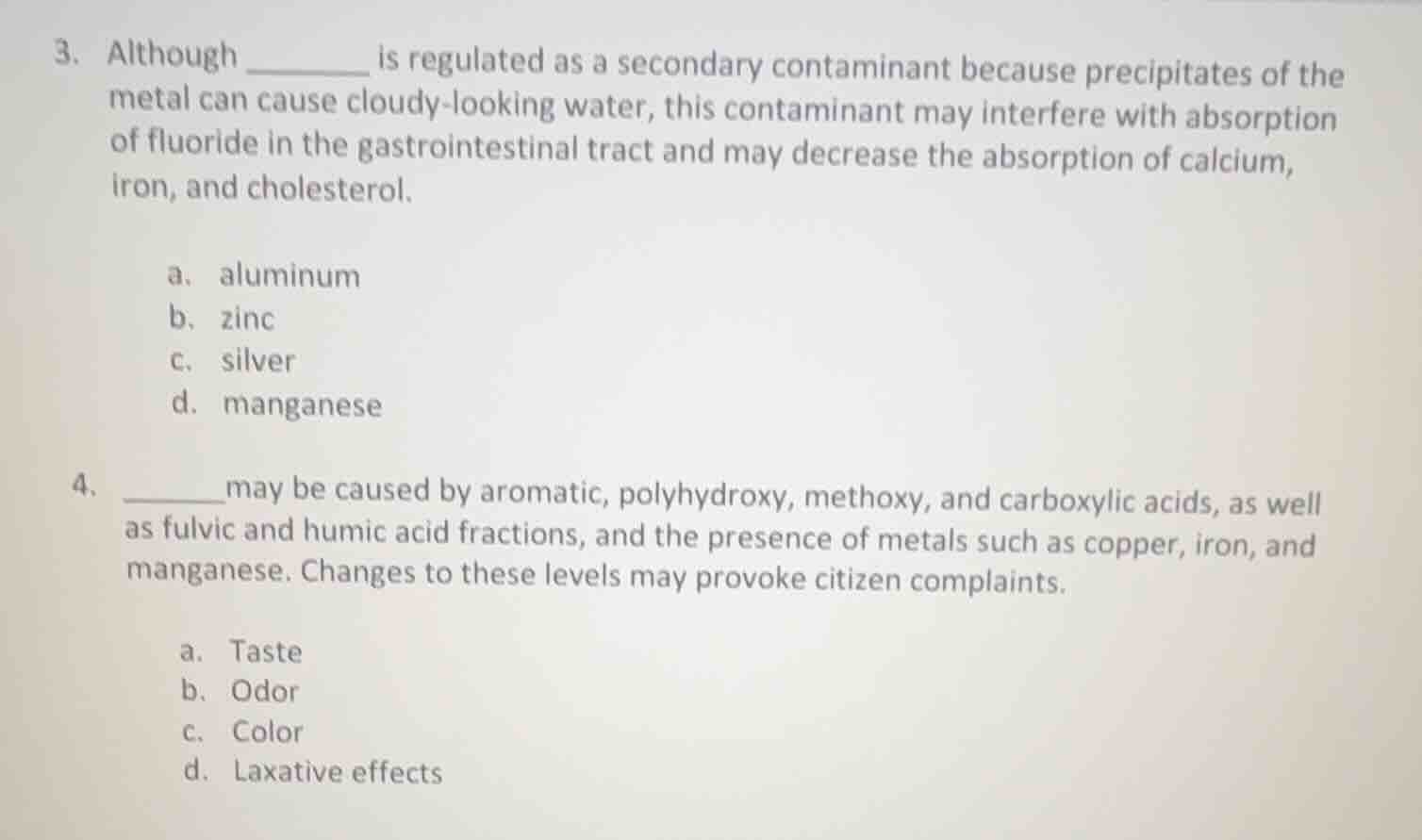 3. although ______ is regulated as a secondary contaminant because prec…
