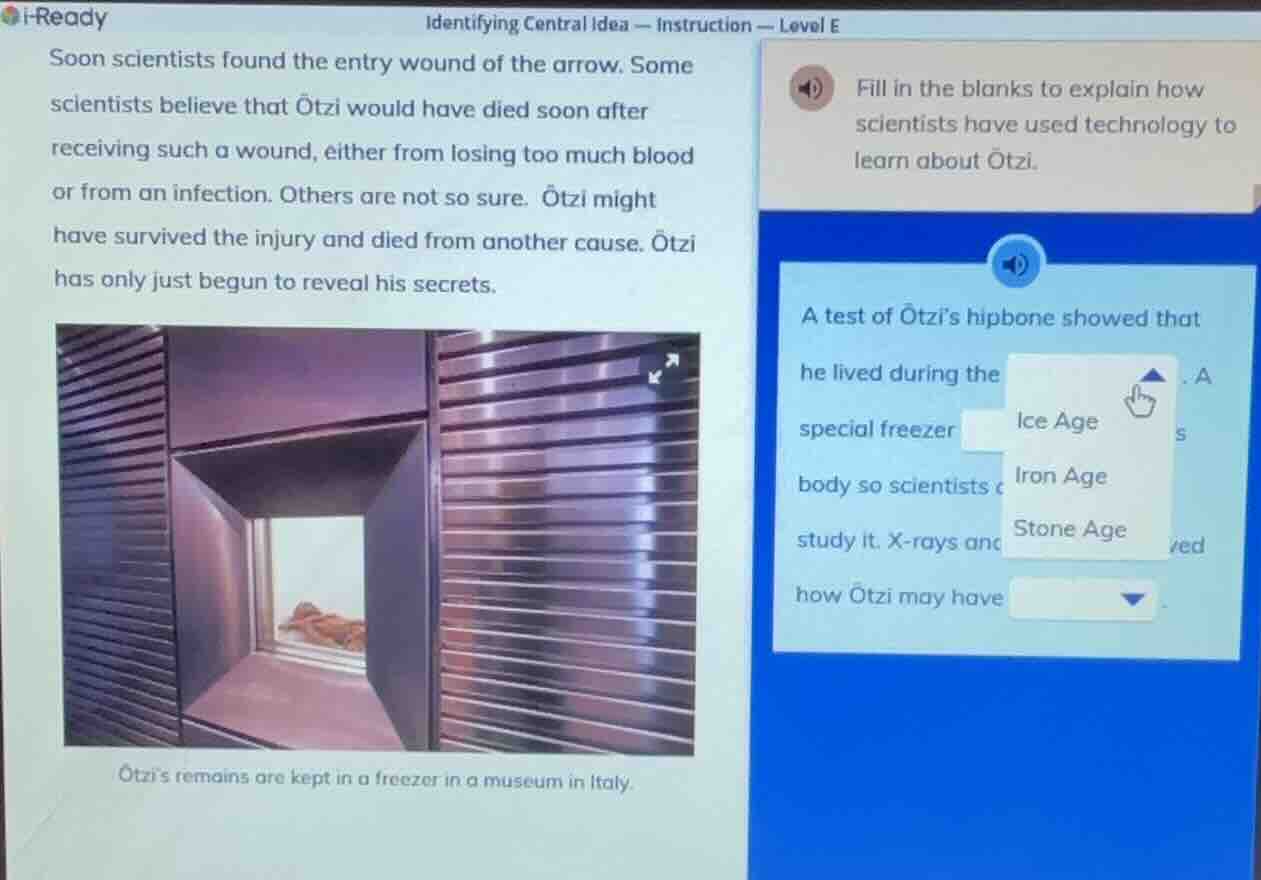 i-ready identifying central idea — instruction — level e soon scientist…