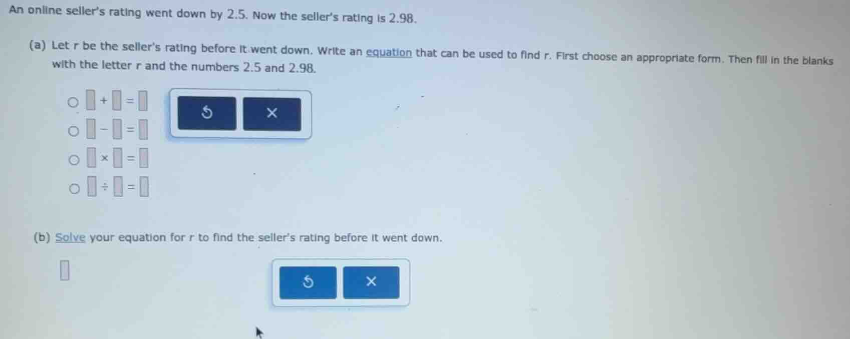 an online sellers rating went down by 2.5. now the sellers rating is 2.…