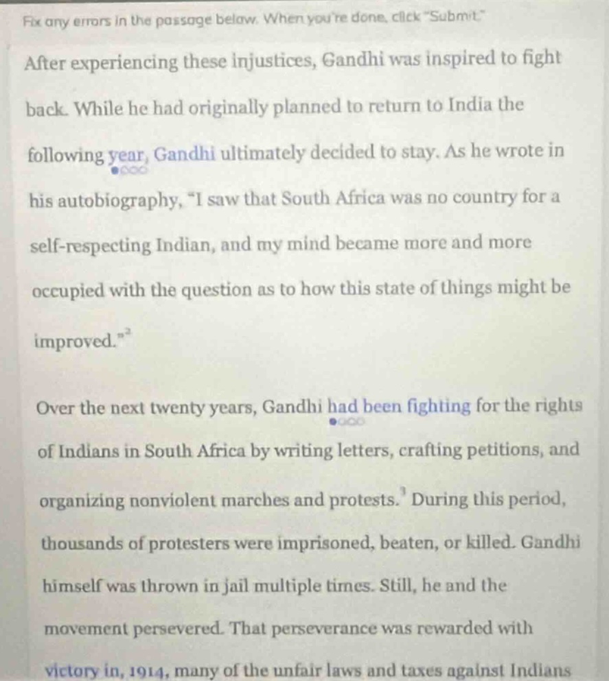 fix any errors in the passage below. when youre done, click \submit.\af…