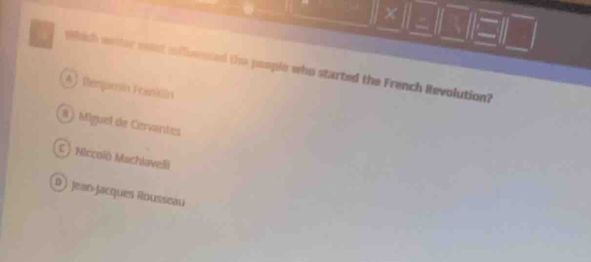 which writer most influenced the people who started the french revoluti…