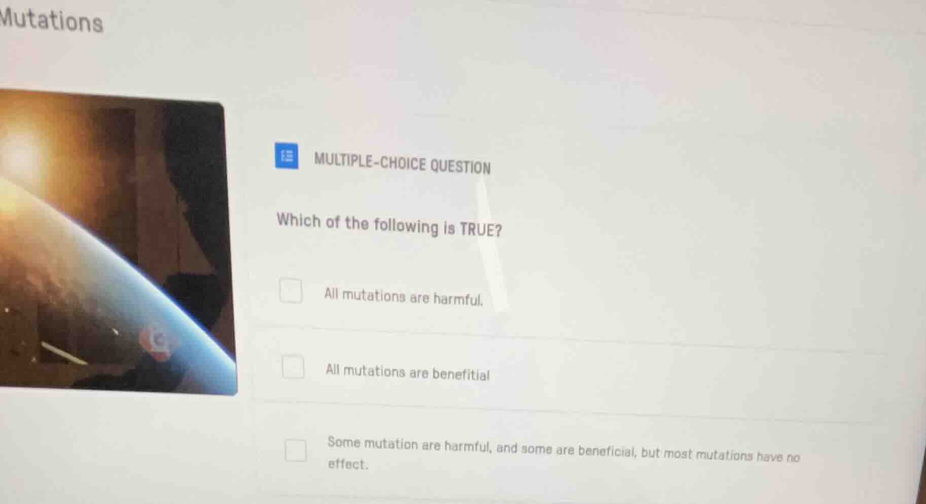 mutations multiple-choice question which of the following is true? all …
