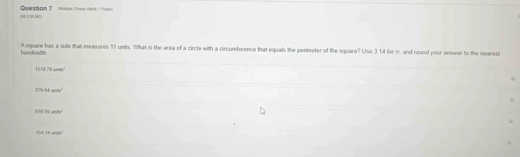 question 7 (multiple choice worth 1 points) (02.01r mc) a square has a …