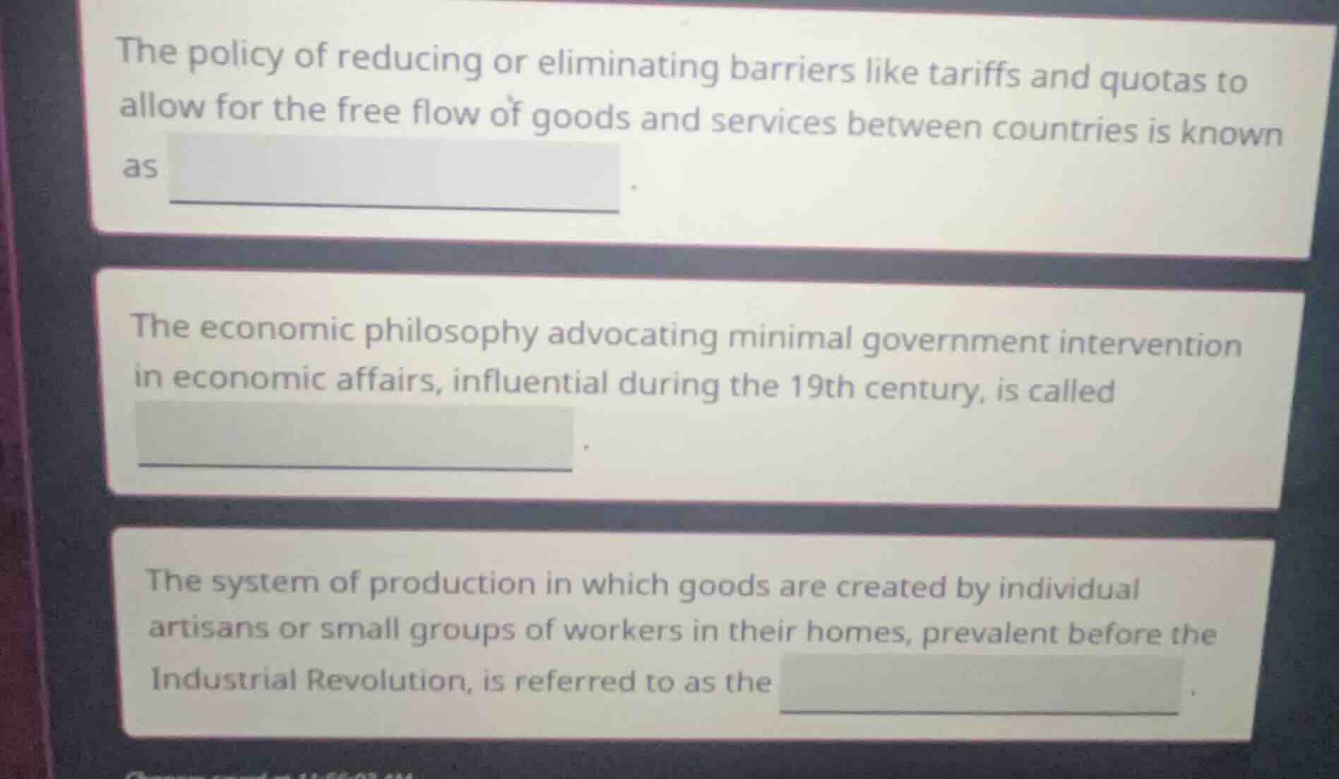 the policy of reducing or eliminating barriers like tariffs and quotas …