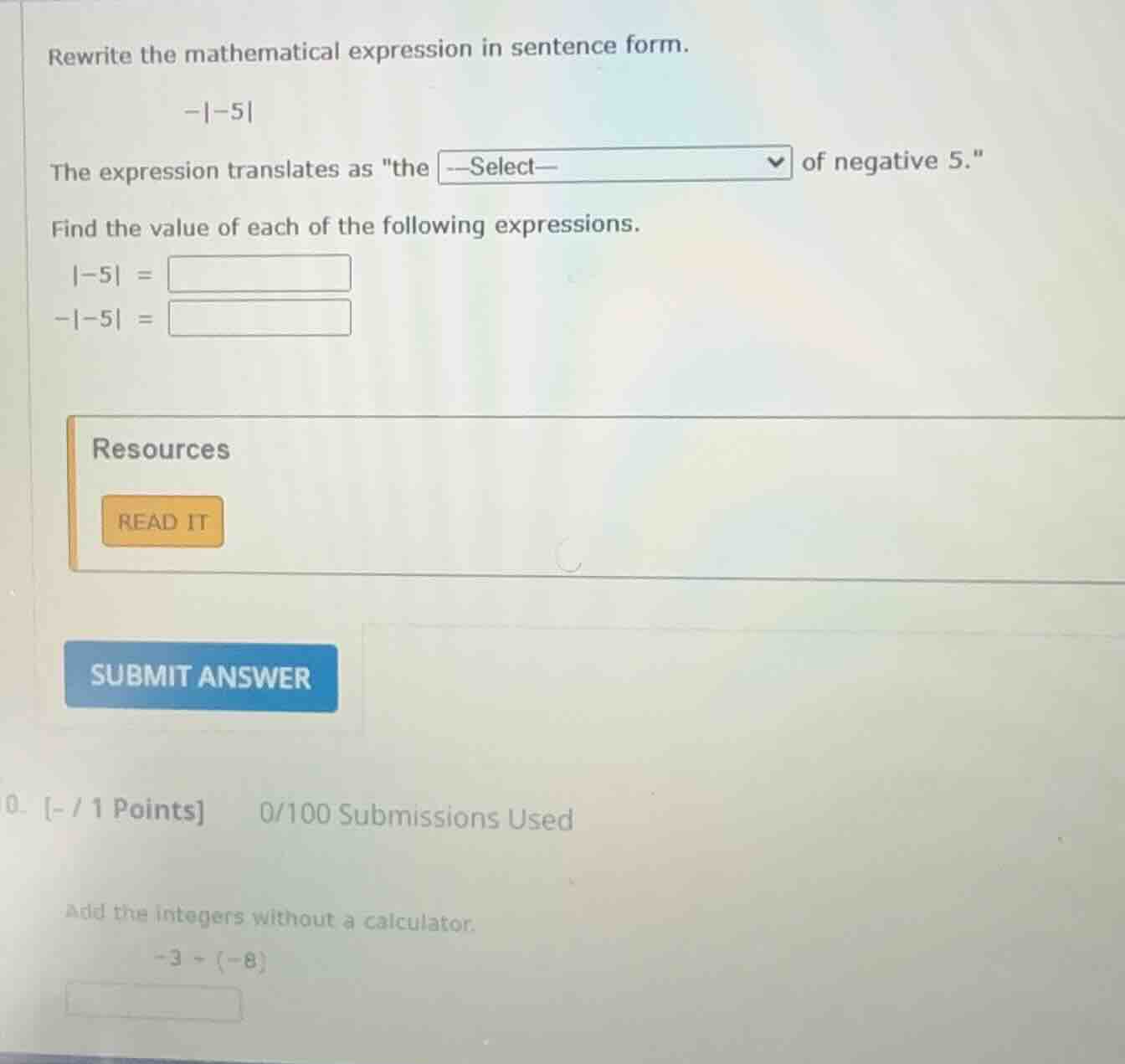 rewrite the mathematical expression in sentence form. $-|-5|$ the expre…