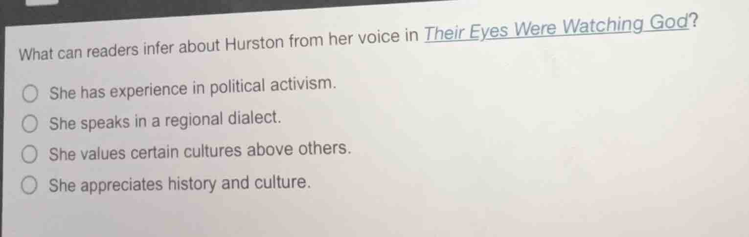 what can readers infer about hurston from her voice in their eyes were …