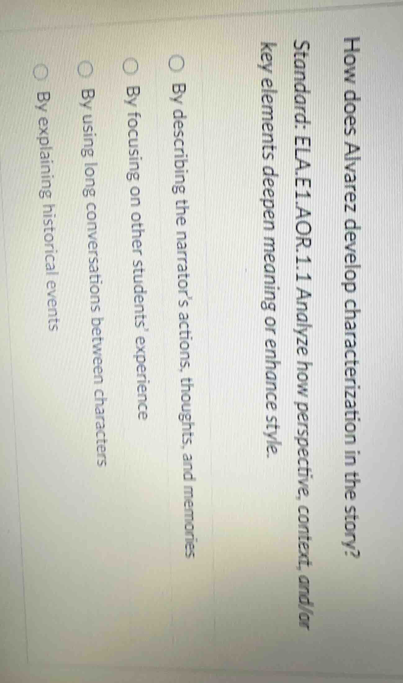 how does alvarez develop characterization in the story? standard: ela.e…