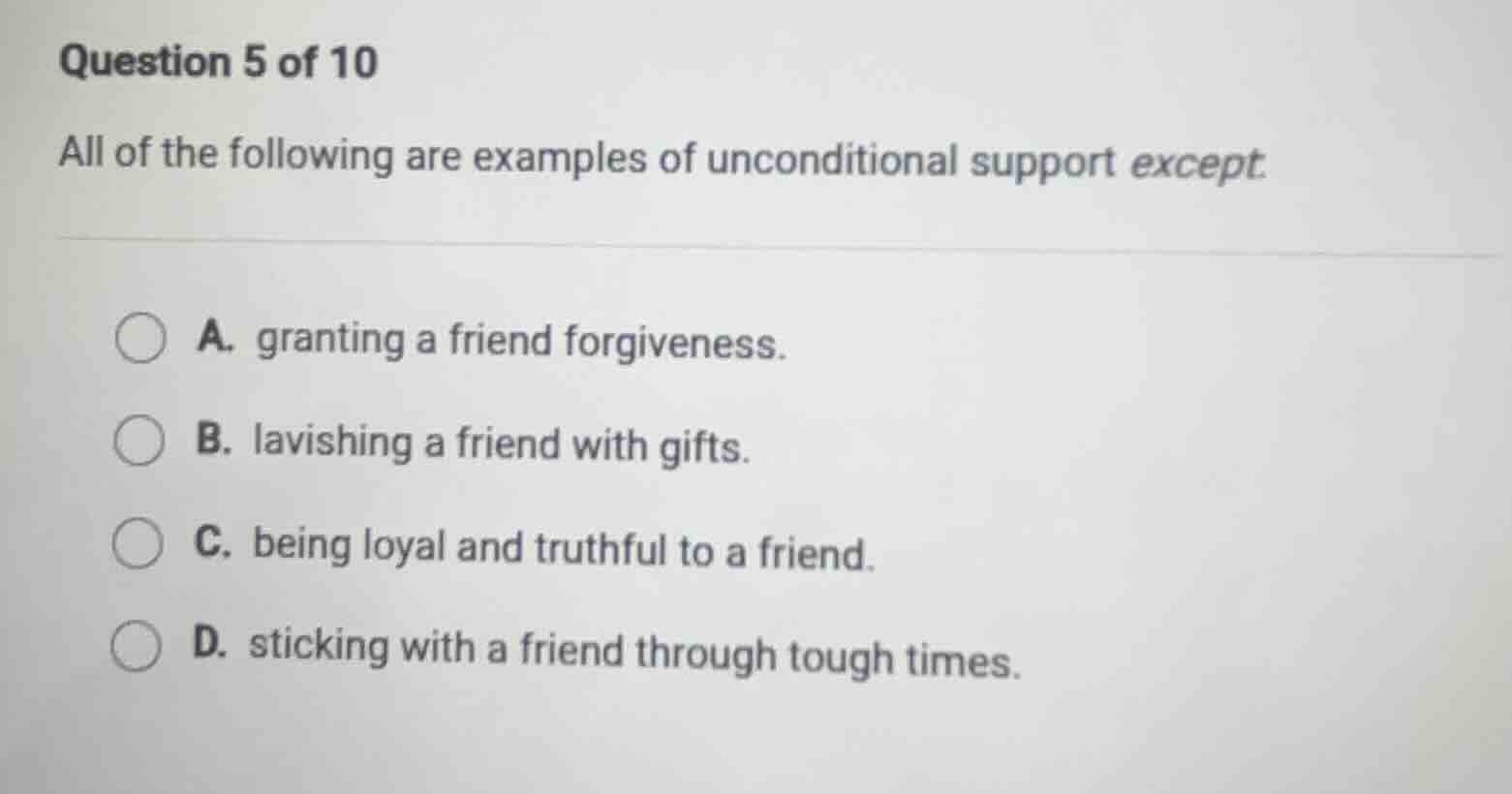 question 5 of 10 all of the following are examples of unconditional sup…