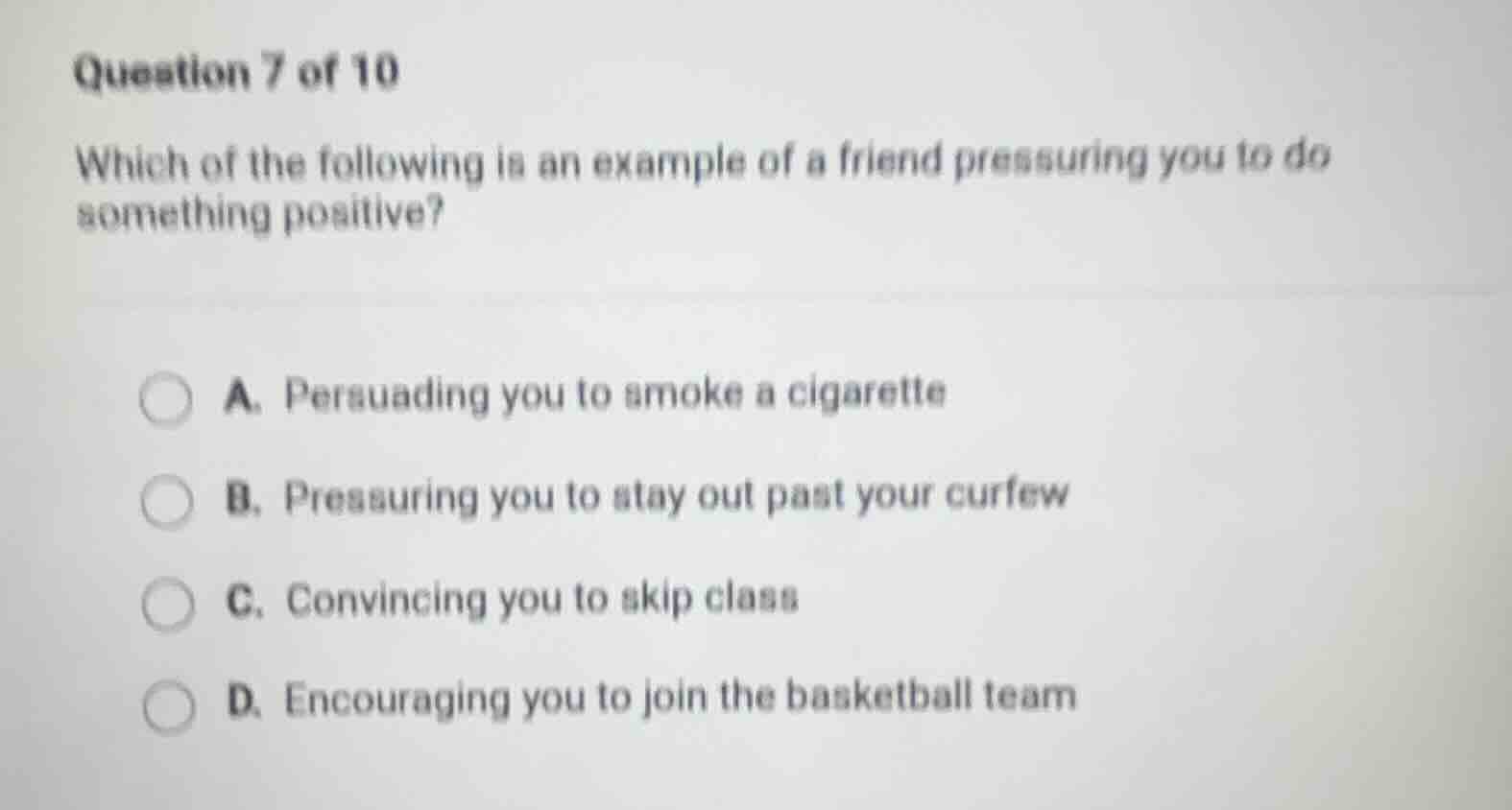 question 7 of 10 which of the following is an example of a friend press…