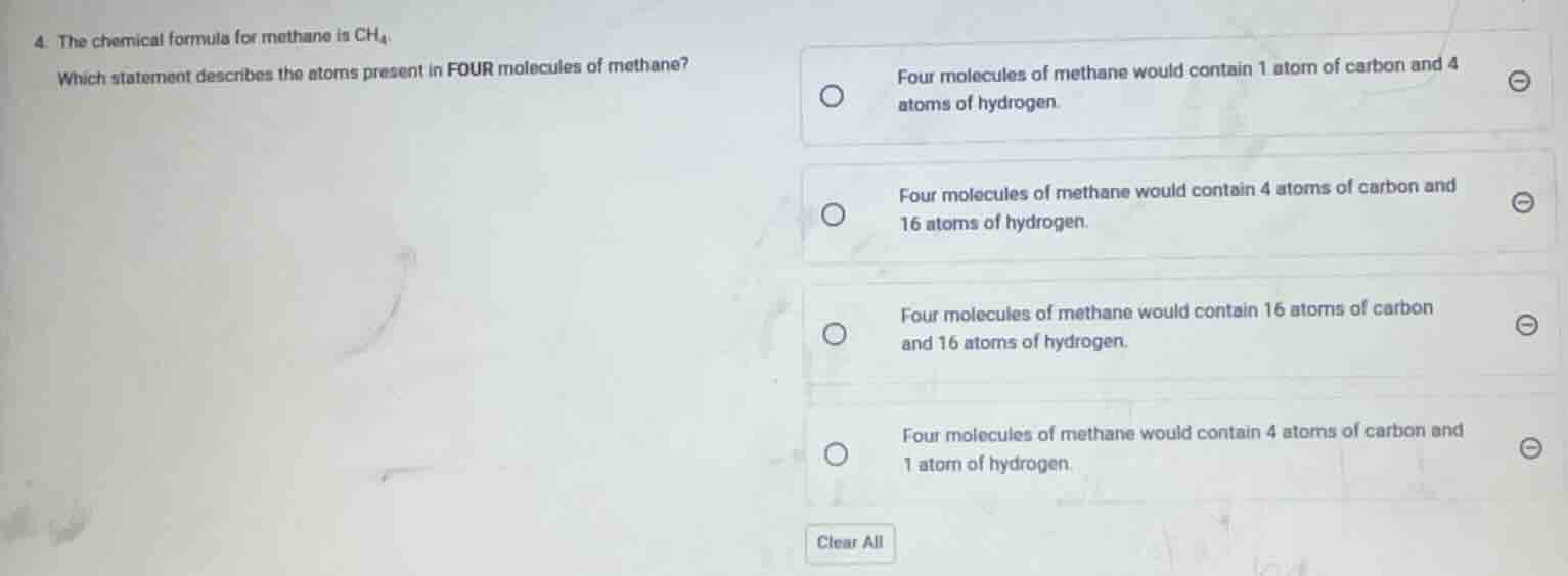 4. the chemical formula for methane is $\text{ch}_4$. which statement d…
