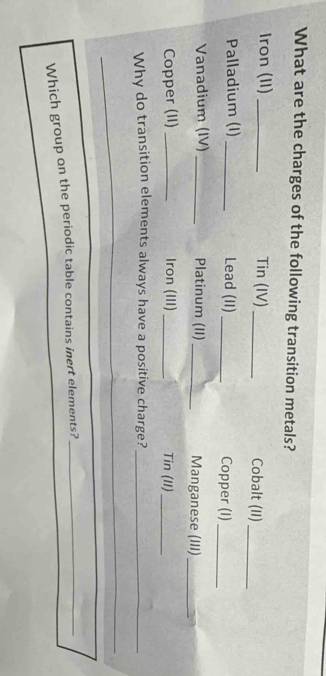 what are the charges of the following transition metals?iron (ii) _____…