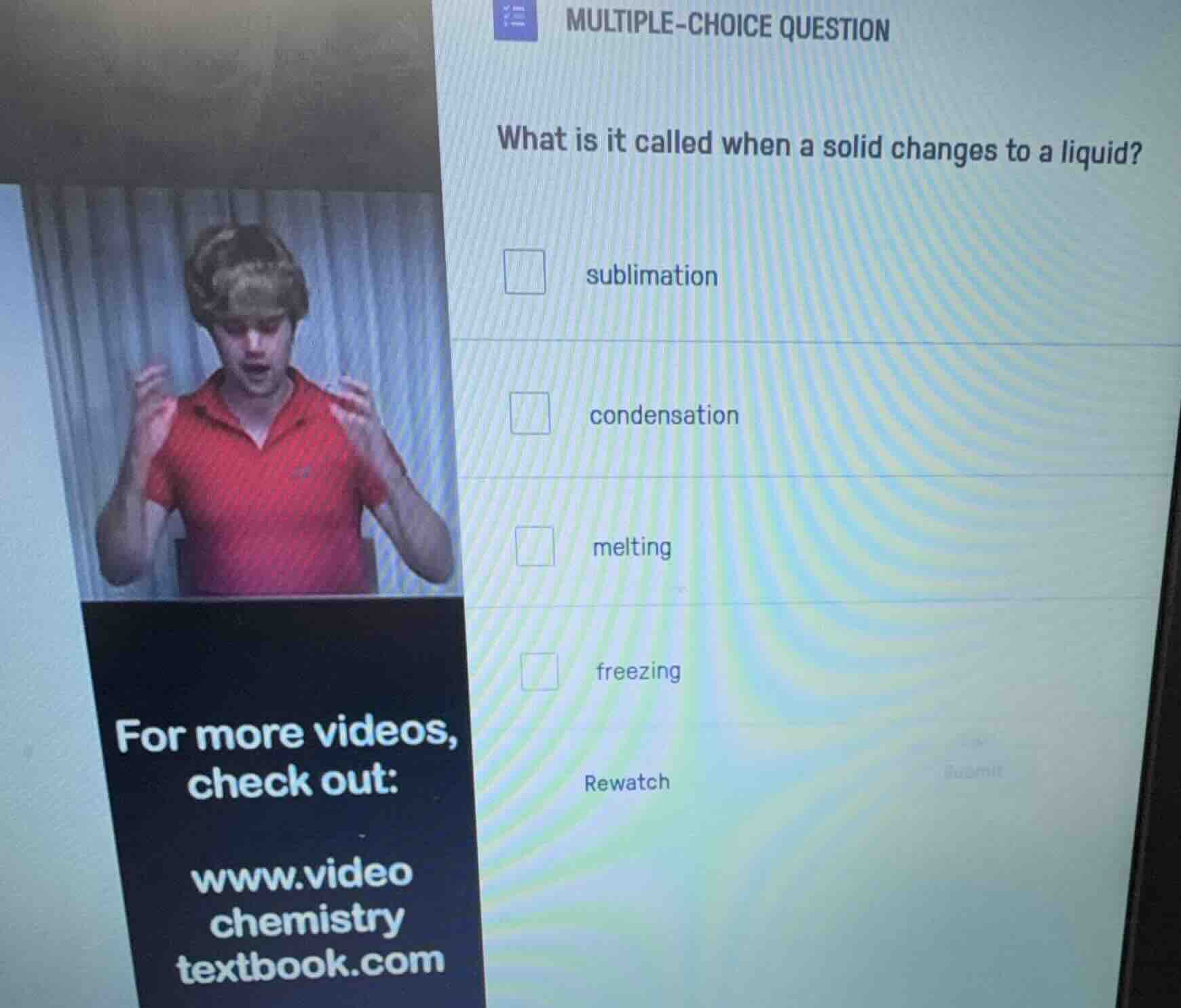 multiple-choice question what is it called when a solid changes to a li…