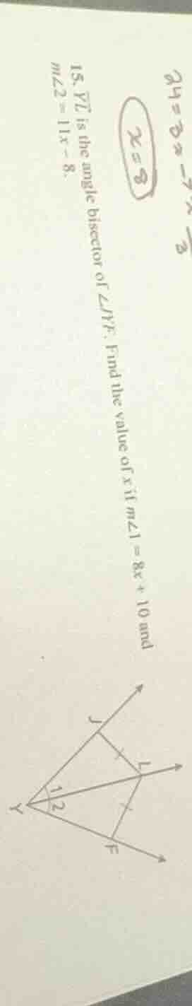 15. $overrightarrow{yl}$ is the angle bisector of $angle jyf$. find the…