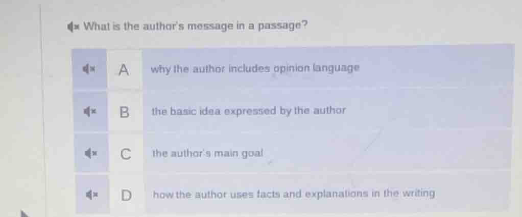 what is the authors message in a passage? a why the author includes opi…