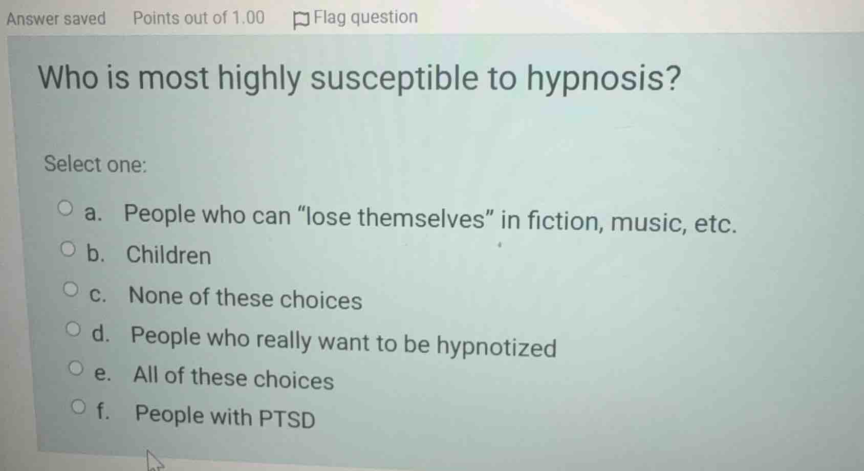 answer saved points out of 1.00 flag question who is most highly suscep…