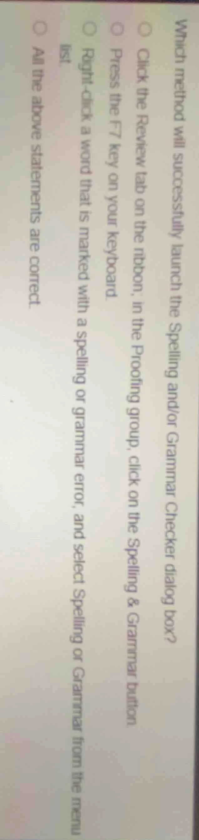 which method will successfully launch the spelling and/or grammar check…