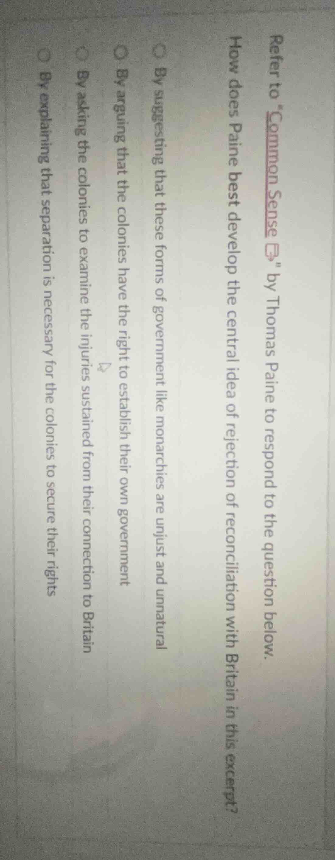 refer to *common sense* by thomas paine to respond to the question belo…