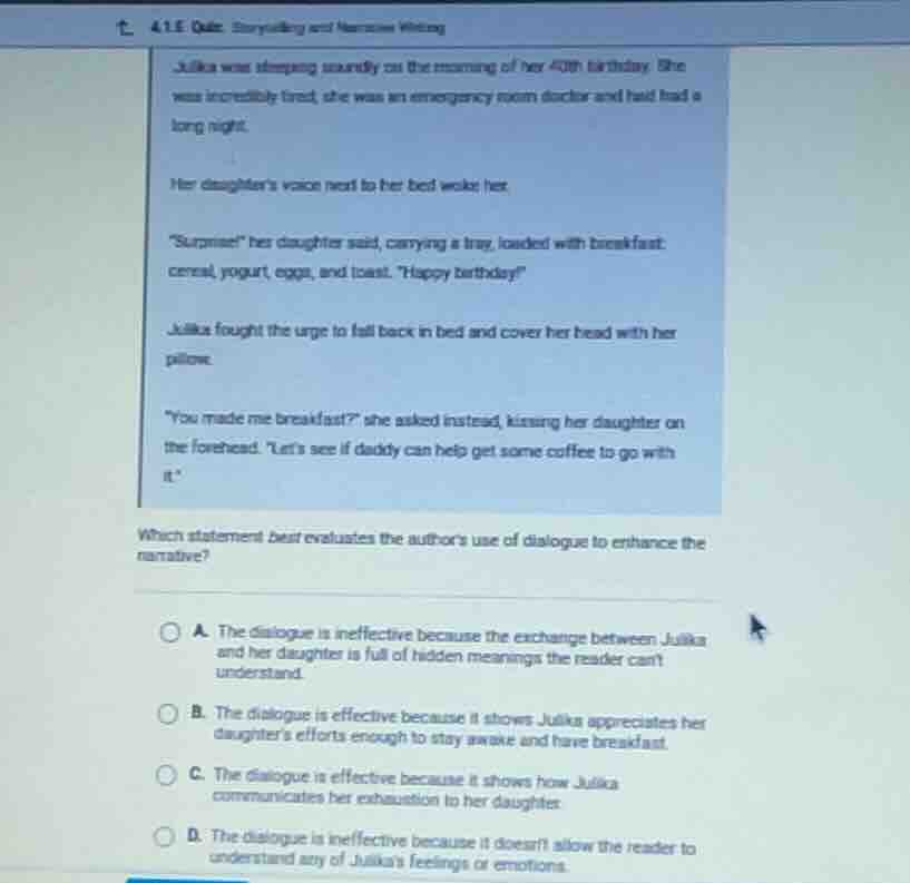 4.1.e quiz: storytelling and narrative writing julika was sleeping soun…