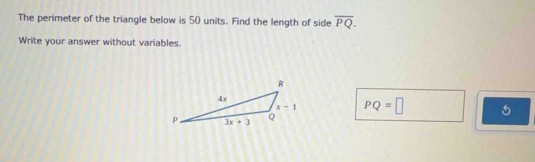 the perimeter of the triangle below is 50 units. find the length of sid…