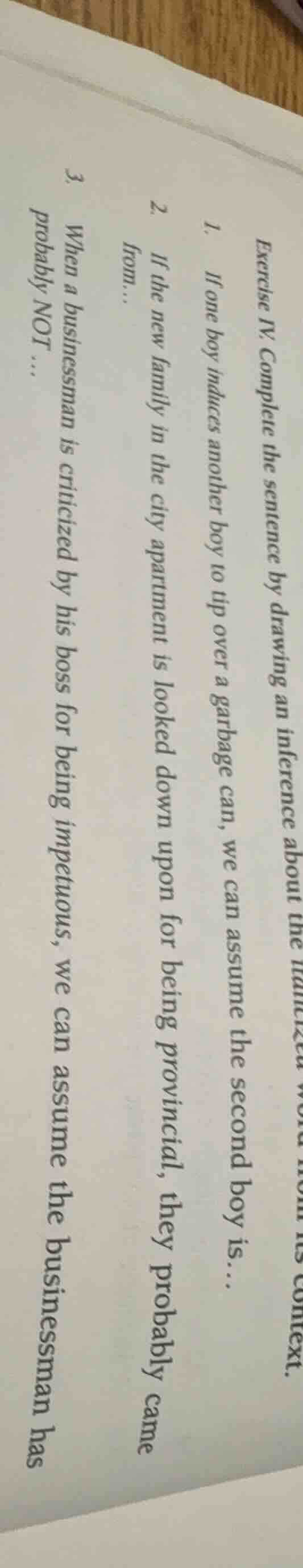 exercise iv. complete the sentence by drawing an inference about the it…