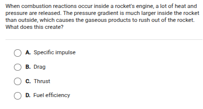 when combustion reactions occur inside a rockets engine, a lot of heat …