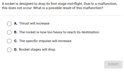 a rocket is designed to drop its first stage mid-flight. due to a malfu…