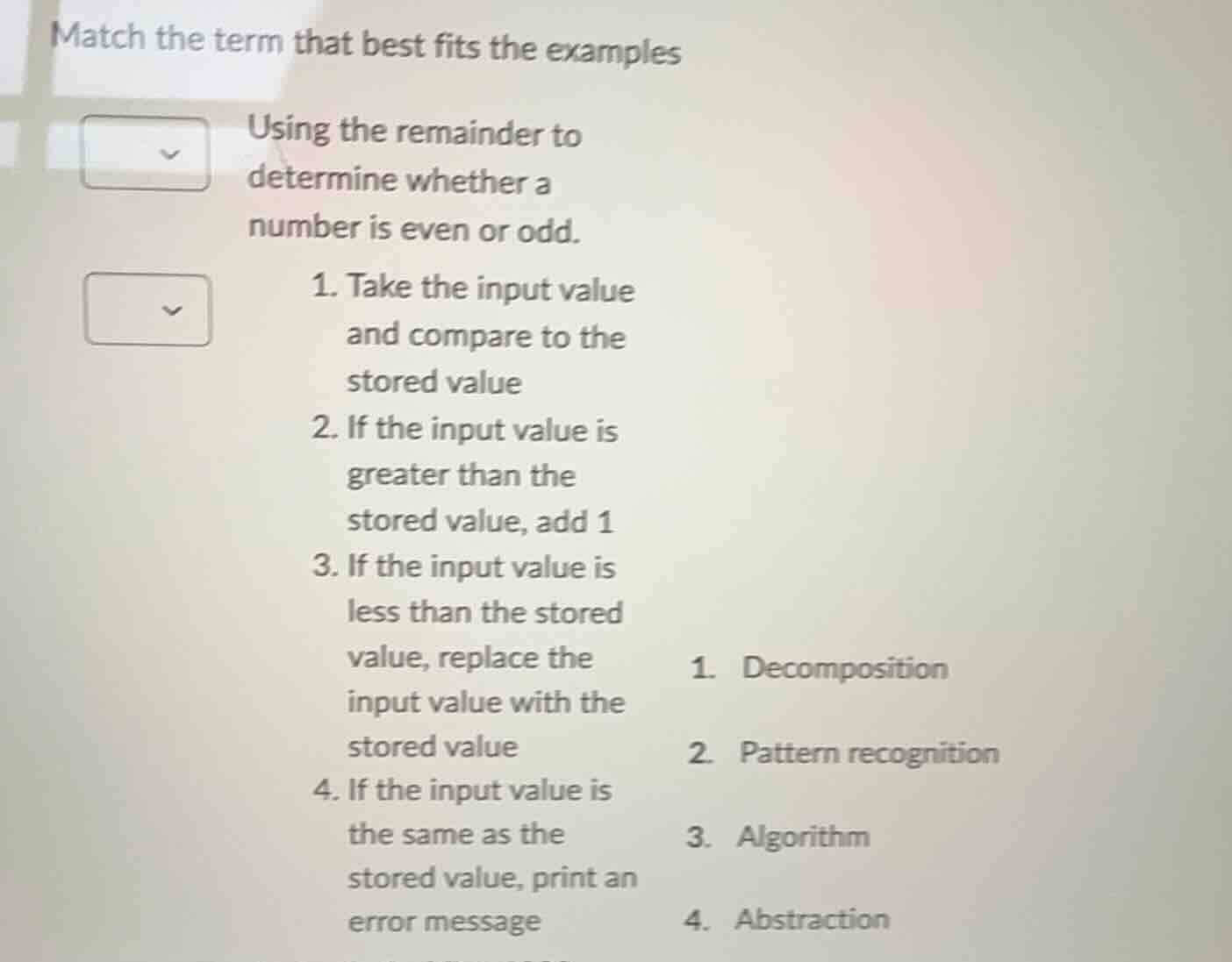 match the term that best fits the examples using the remainder to deter…