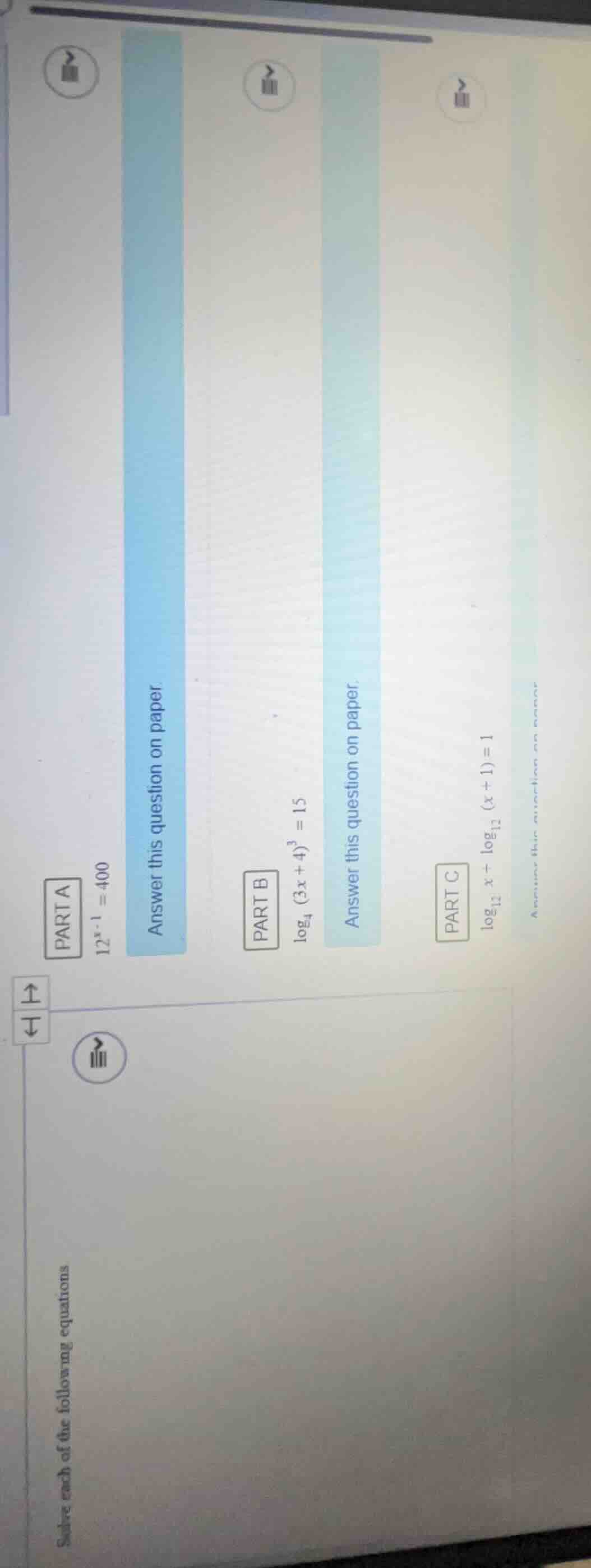 solve each of the following equations part a $12^{x-1}=400$ answer this…