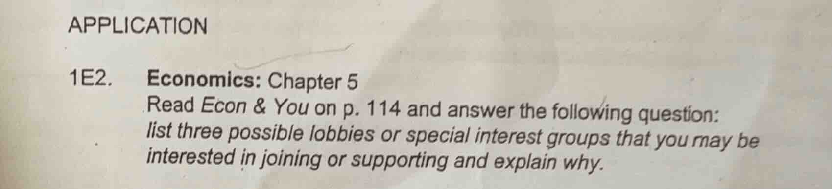 application 1e2. economics: chapter 5 read econ & you on p. 114 and ans…