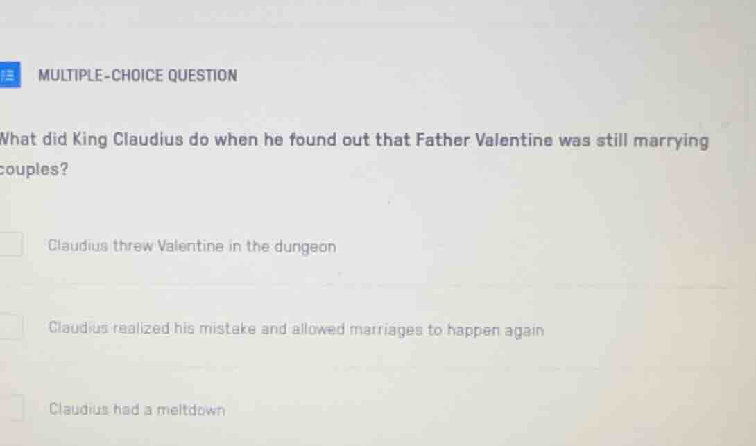 multiple-choice question what did king claudius do when he found out th…