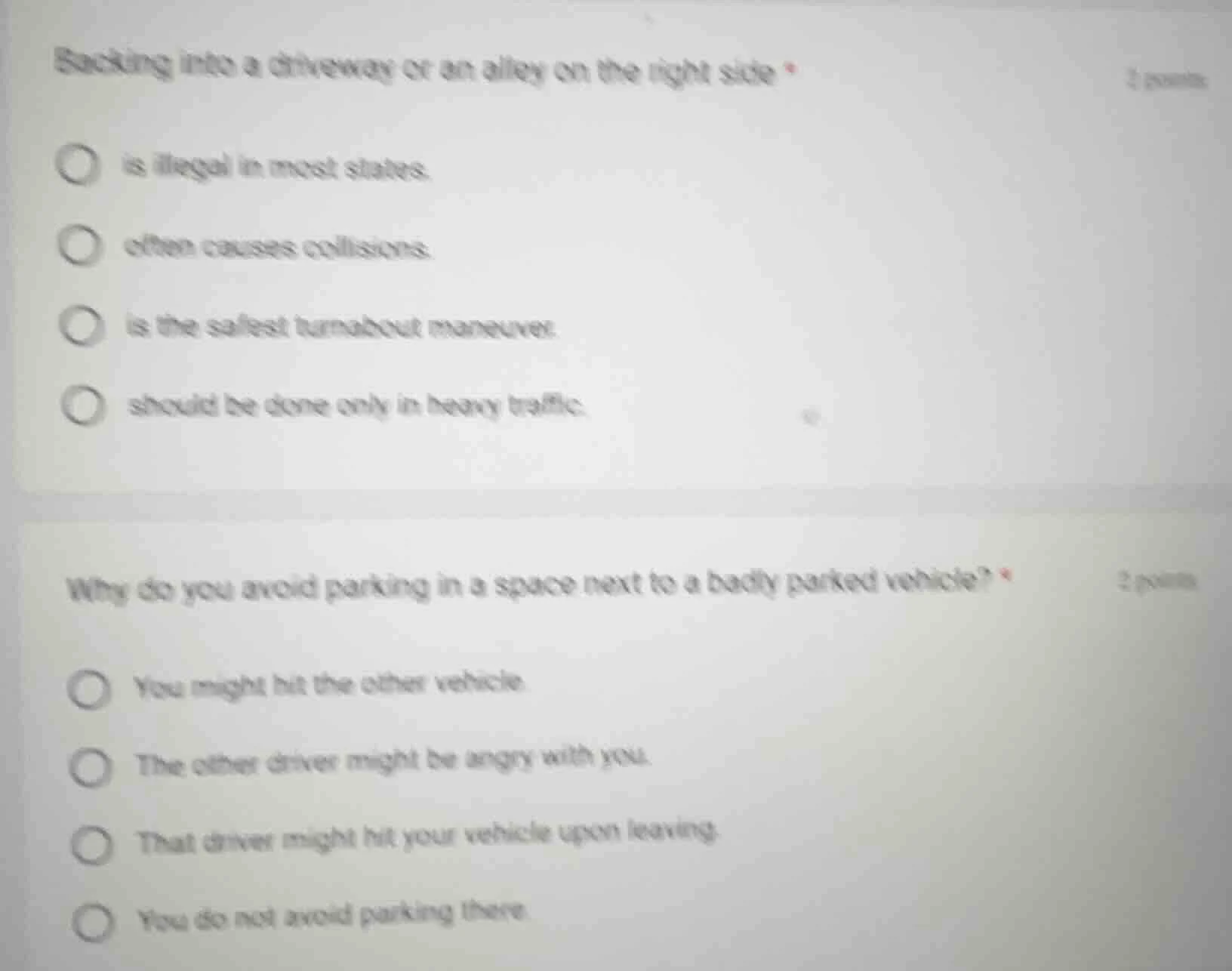 backing into a driveway or an alley on the right side *2 pointsis illeg…